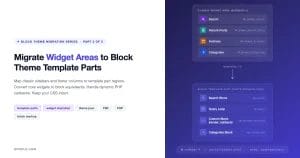Diagram showing classic WordPress widget area sidebar-1 migrating to block theme template part parts/sidebar.html with block equivalents for Search, Recent Posts, Archives and Categories