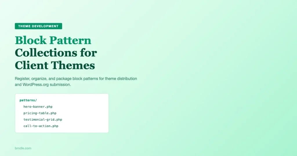 Block pattern collections for client-ready WordPress themes